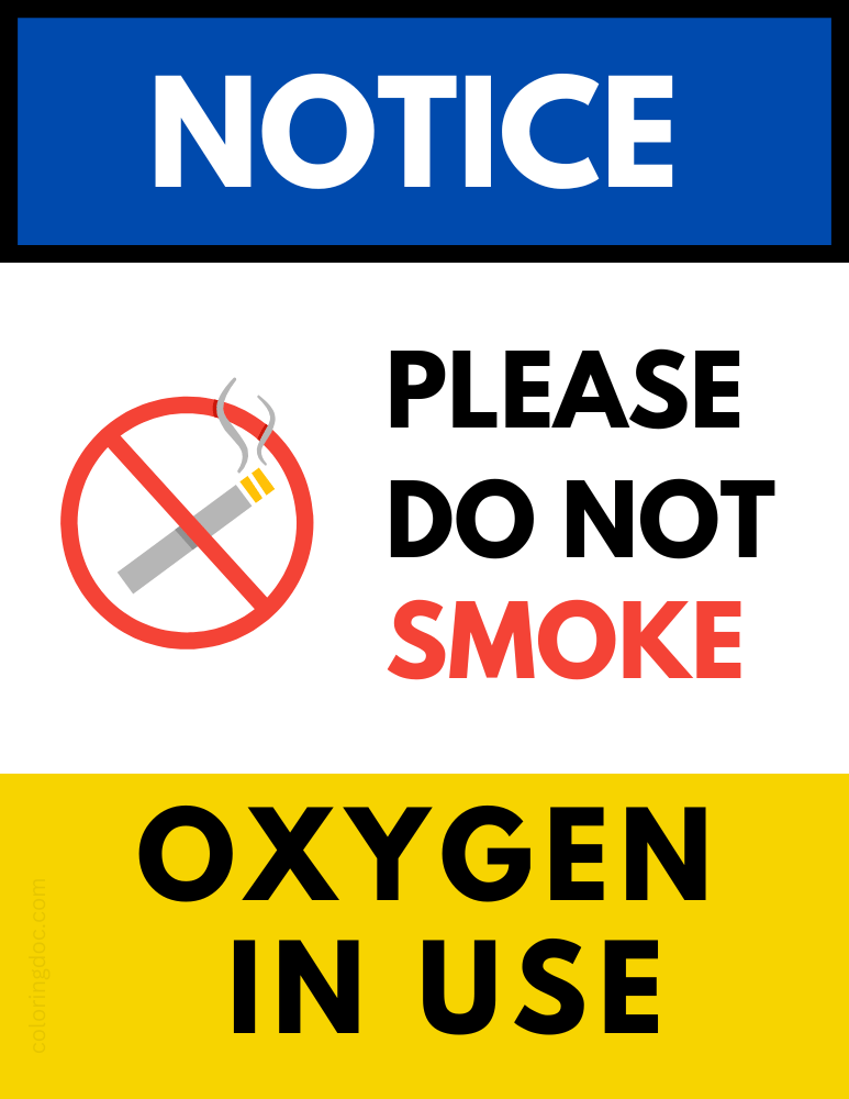 Oxygen in Use Sign Notice Do Not Smoke